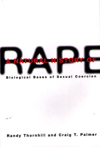 A Natural History of Rape