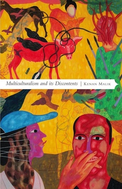 Multiculturalism and its Discontents