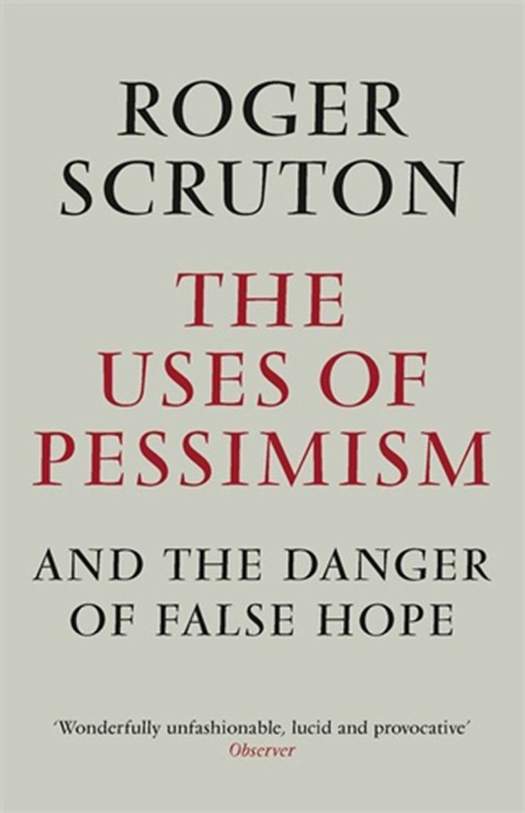scruton pessimism