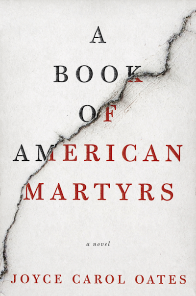 joyce-carol-oates-book-of-american-martyrs