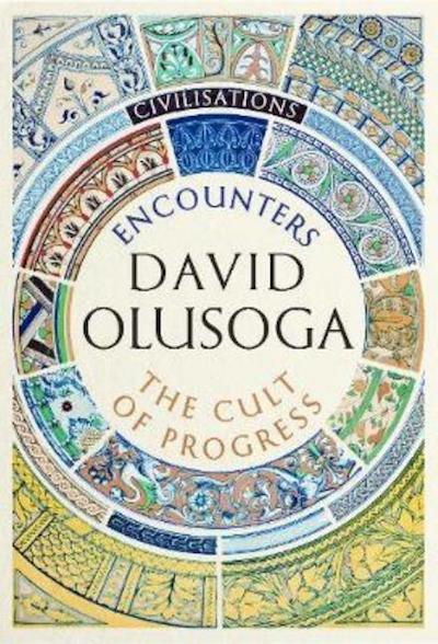 David Olusoga Civilizations