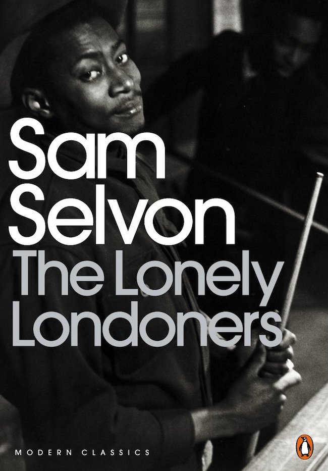 Sam Selvon The Lonely Londoners