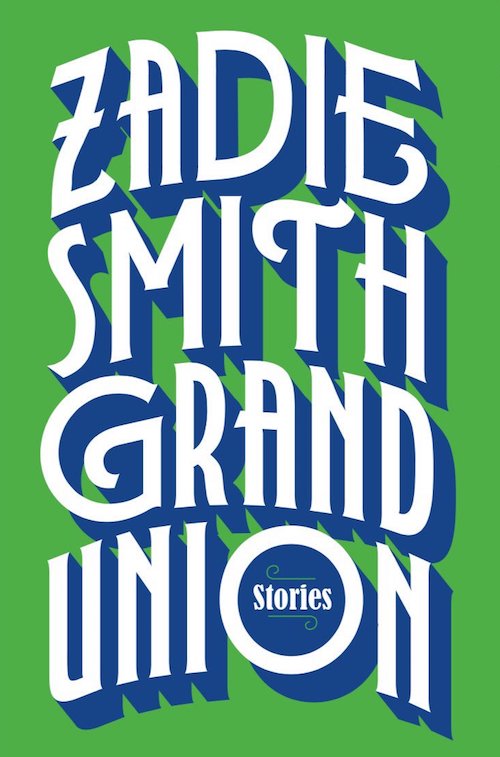 zadie smith grand union