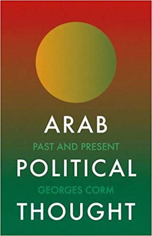 George Corm Arab Political Thought